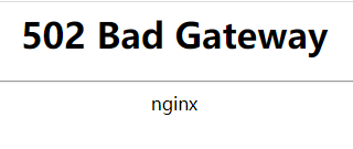 502 Bad Gateway 報錯什么原因? 502 Bad Gateway